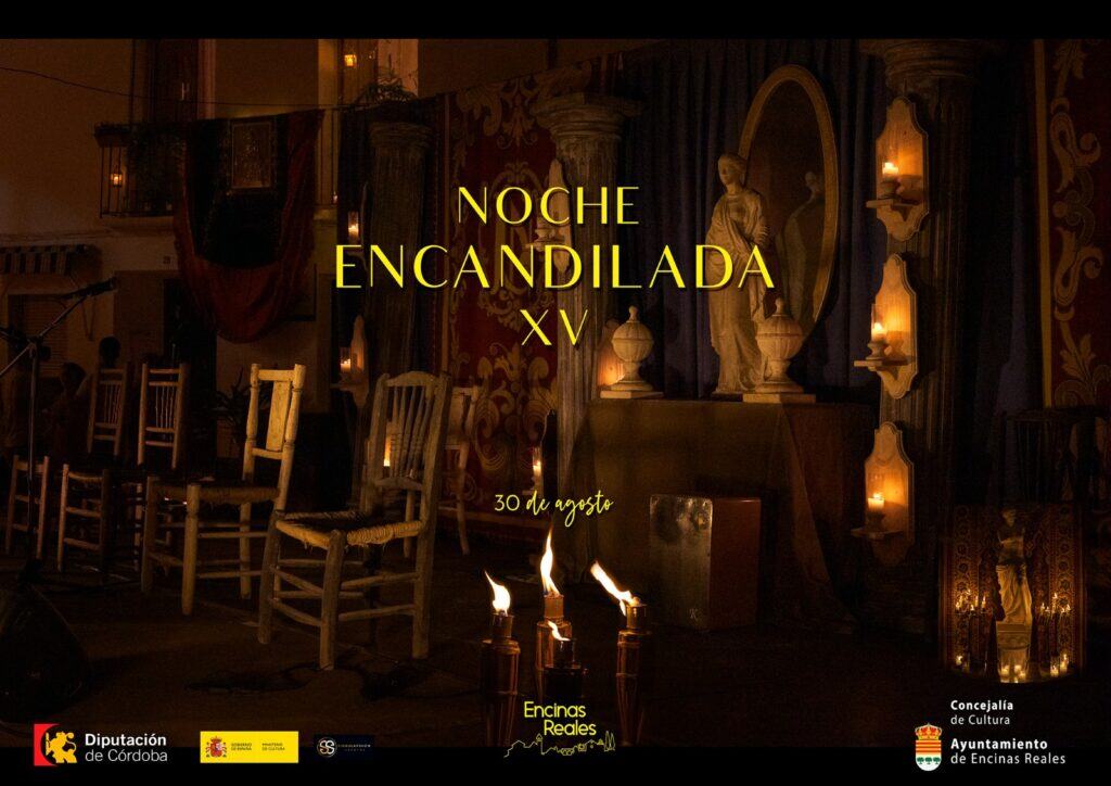 noche encandilada de encinas reales